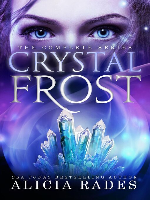 Title details for Crystal Frost by Alicia Rades - Wait list